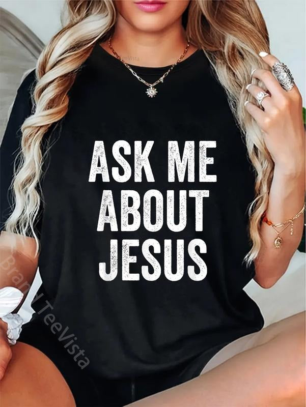 100% cotton Ask Me About Jesus Religious Evangelism Christian T-Shirt women graphic shirts Hoodie, Sweatshirt