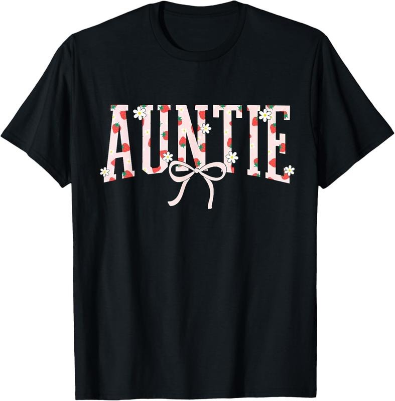 100% cotton Auntie Strawberry Floral Coquette Bow Cute Aunt Girls Women T-Shirt women graphic shirts Hoodie, Sweatshirt