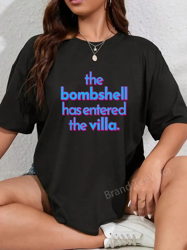 100% cotton BOMBSHELL HAS ENTERED THE VILLA funny got a text chat meme T-Shirt women graphic shirts Hoodie, Sweatshirt