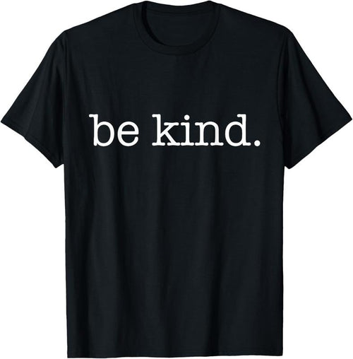 100% cotton Be Kind In A World Where You Can Be Anything Typewriter Tee T-Shirt women graphic shirts Hoodie, Sweatshirt