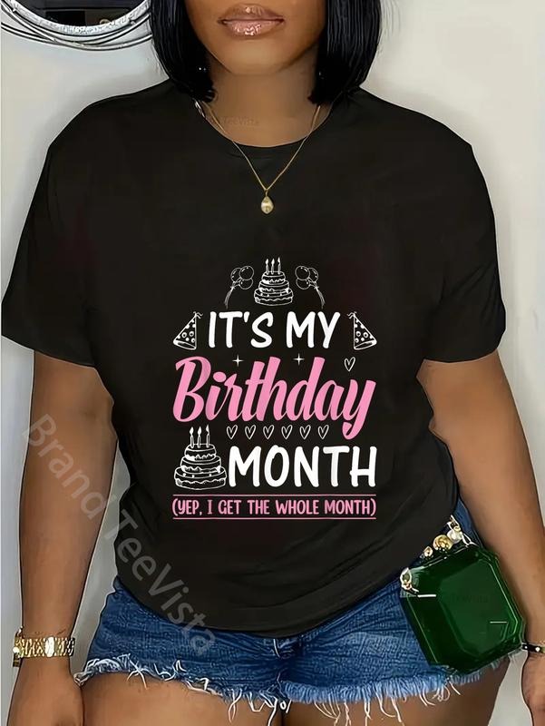 100% cotton Birthday It's My Birthday Month Yes, I Get All Month T-Shirt women graphic shirts Hoodie, Sweatshirt