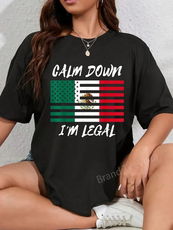 100% cotton Calm Down I'm Legal Mexico Flag T-Shirt women graphic shirts Hoodie, Sweatshirt | UrbanDripWear.com