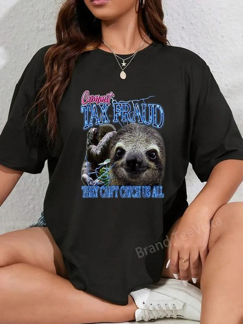 100% cotton Commit Tax Fraud Retro Bootleg Rap Sloth Streetwear T-Shirt women graphic shirts Hoodie, Sweatshirt