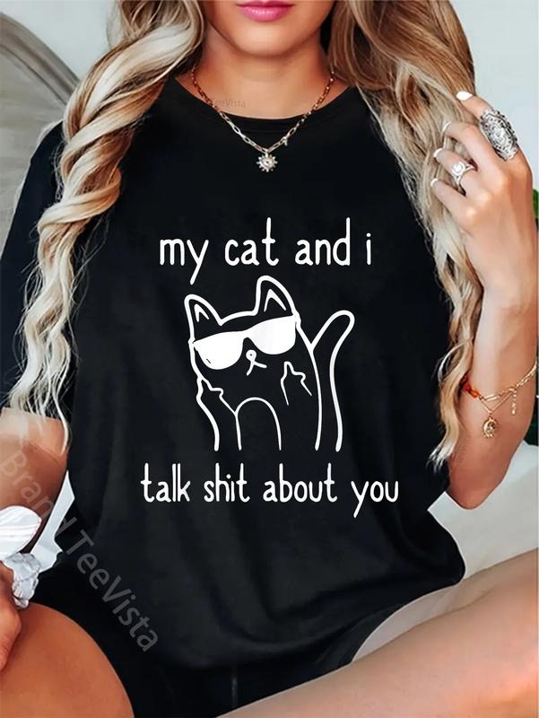 100% cotton Cool Sunglasses Cat Lovers My Cats and I Talk Shit About You T-Shirt women graphic shirts Hoodie, Sweatshirt