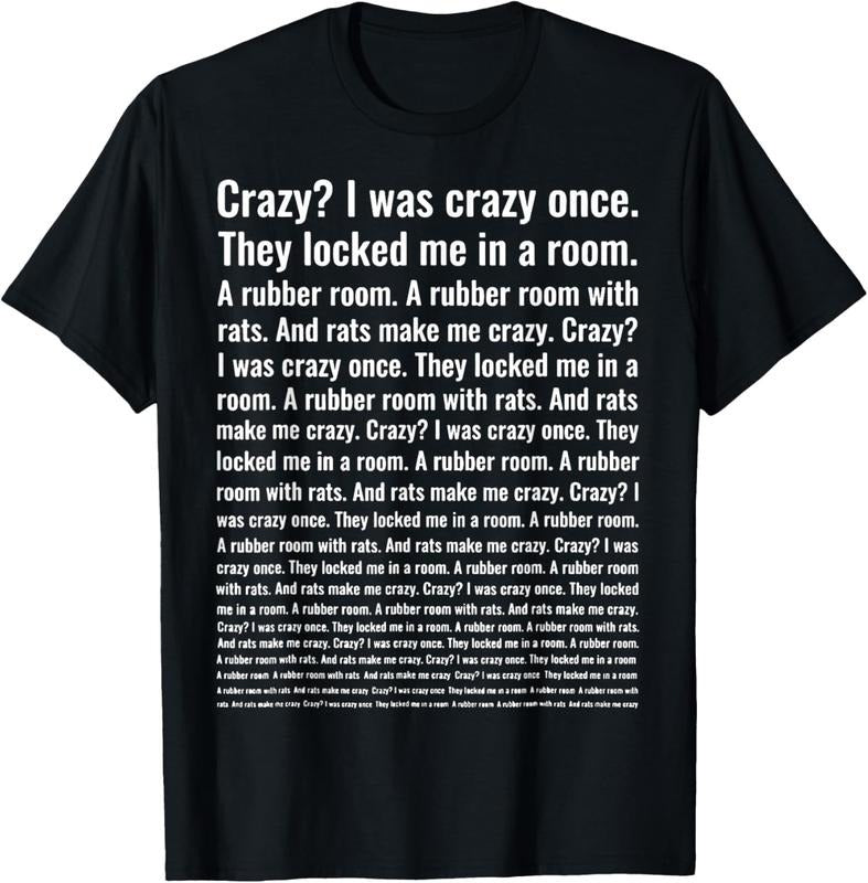 100% cotton Crazy? I Was Crazy Once. Funny Trending Meme T-Shirt casual Fashion graphic tees for women Hoodie, Sweatshirt