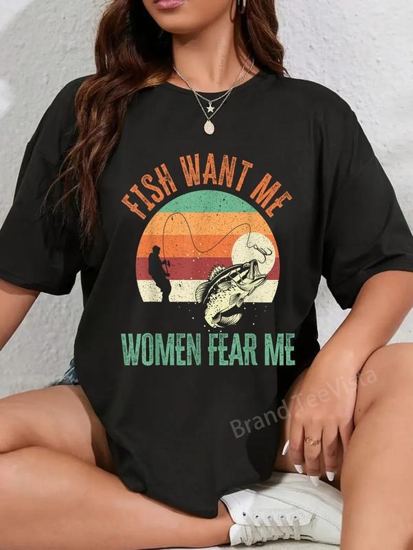 100% cotton Fish Want Me Women Fear Me Fishing Fisherman Angler T-Shirt women graphic shirts Hoodie, Sweatshirt