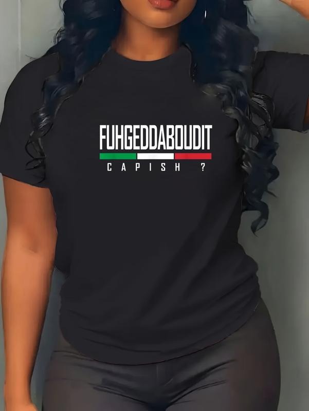 100% cotton Funny Italian Sayings Forget About It Slang Fuhgeddaboudit T-Shirt casual Fashion graphic tees for women...