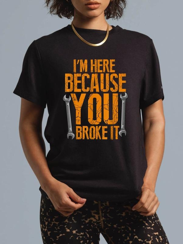 100% cotton Funny Maintenance Worker Gifts T-Shirt casual Fashion graphic tees for women Hoodie, Sweatshirt