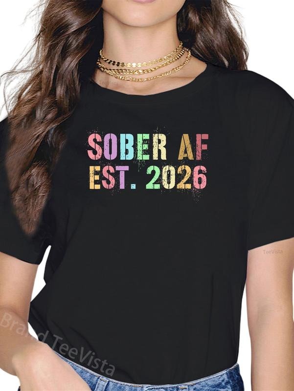 100% cotton Funny Sober AF EST 2026 Zero Days Drinking Dad Sarcasm Meme T-Shirt women graphic shirts Hoodie, Sweatshirt