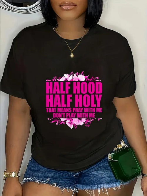 100% cotton Half Hood Half Holy That Means Pray With Me Don't Play T-Shirt casual Fashion graphic tees for women Hoodie,...