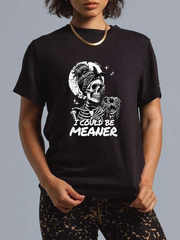 100% cotton I Could Be Meaner T-Shirt women graphic shirts Hoodie, Sweatshirt | UrbanDripWear.com