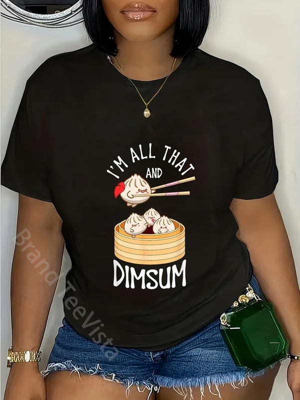 100% cotton I'm That Dim Sum Funny Chinese Food Meme Kawaii China T-Shirt women graphic shirts Hoodie, Sweatshirt