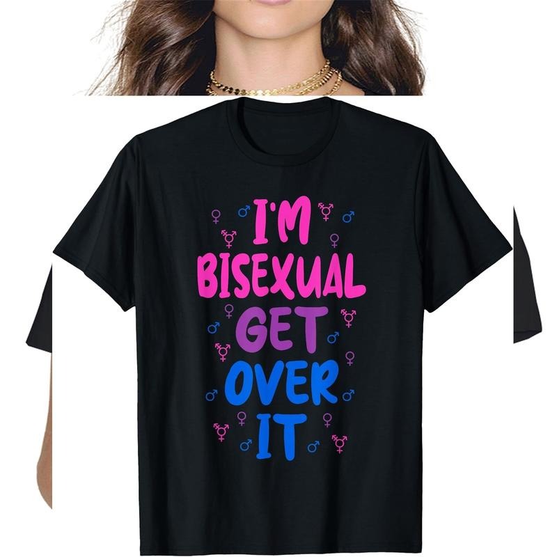100% cotton Im Bisexual Get Over It T-Shirt women graphic shirts Hoodie, Sweatshirt | UrbanDripWear.com