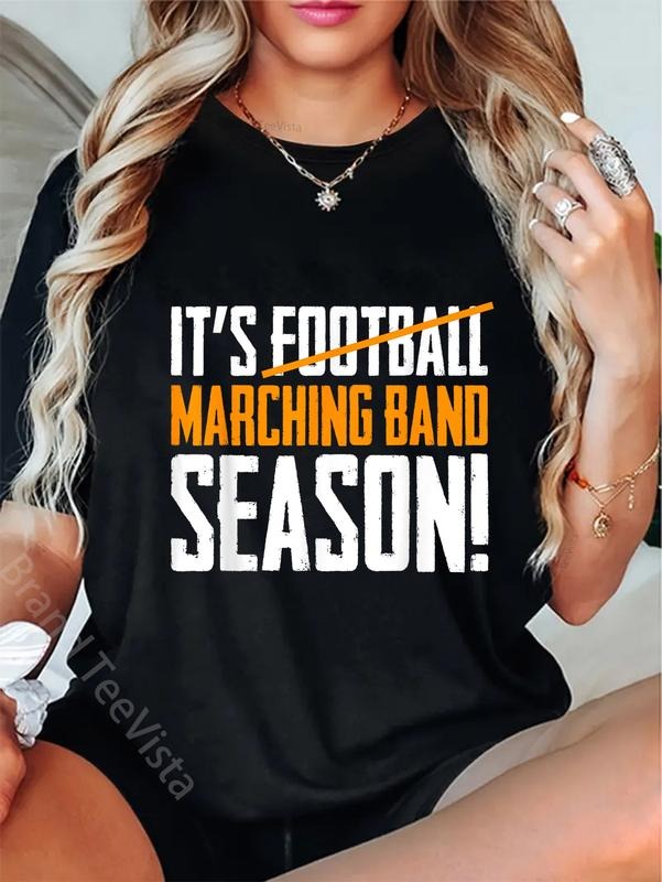 100% cotton It's Marching Band Season Not Football T-Shirt women graphic shirts Hoodie, Sweatshirt | UrbanDripWear.com