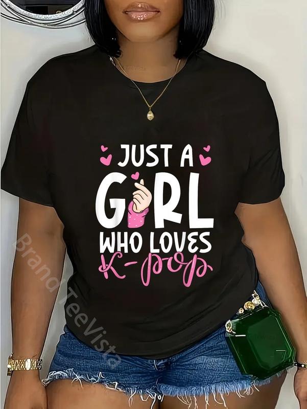 100% cotton Just A Girl Who Loves K-Pop T-Shirt women graphic shirts Hoodie, Sweatshirt | UrbanDripWear.com