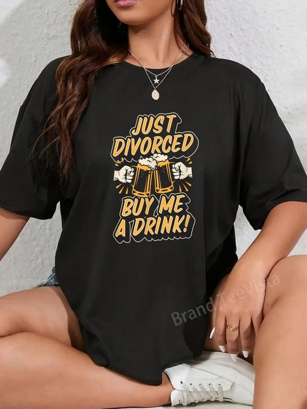 100% cotton Just Divorced Buy Me A Drink Beer Divorce Party T-Shirt women graphic shirts Hoodie, Sweatshirt