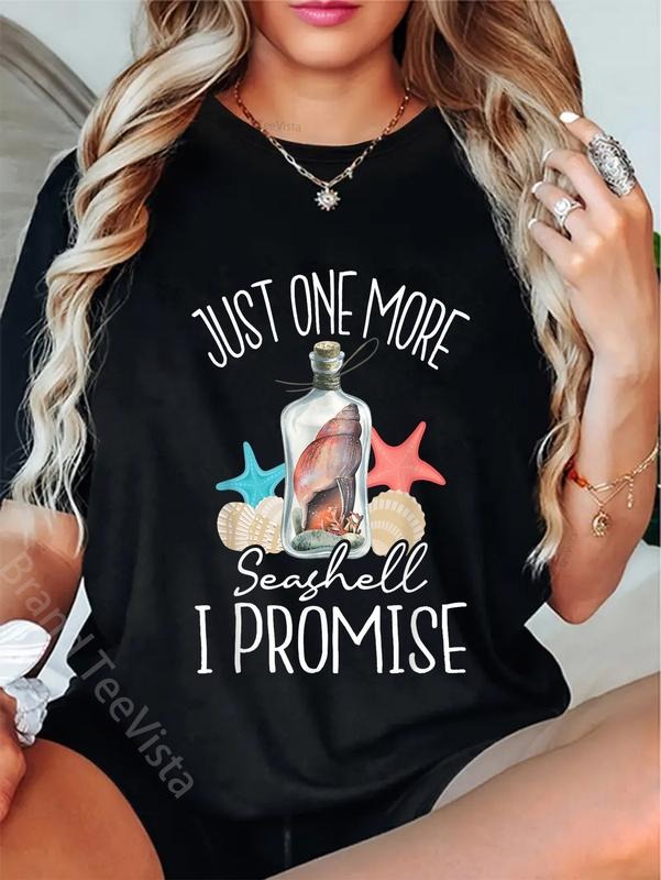 100% cotton Just One More Seashell I Promise - Shelling Shell Collector T-Shirt women graphic shirts Hoodie, Sweatshirt