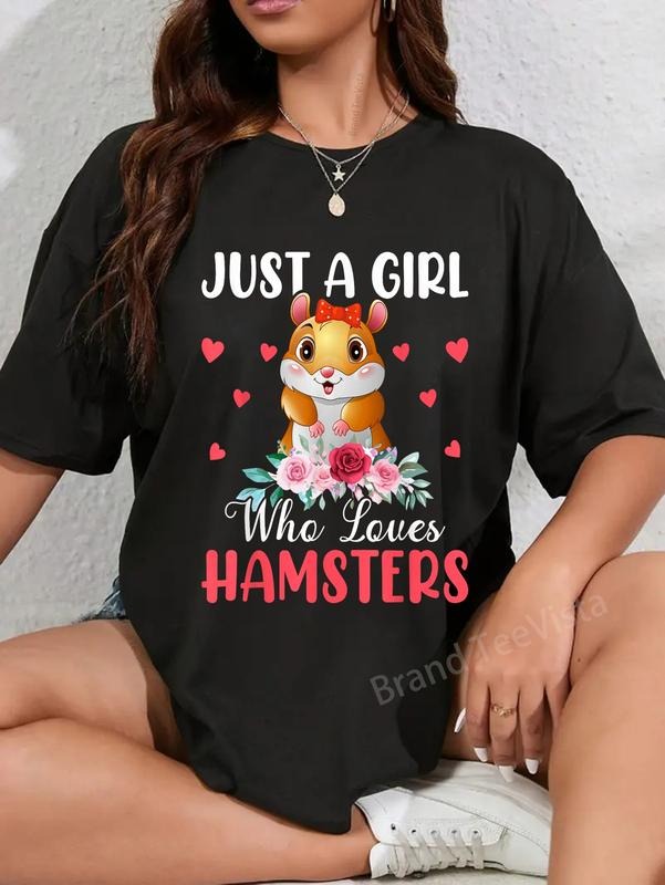 100% cotton Just a girl who loves hamsters T-Shirt women graphic shirts Hoodie, Sweatshirt | UrbanDripWear.com