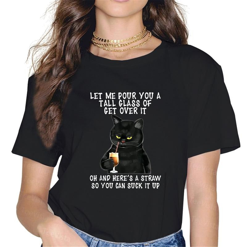 100% cotton Let Me Pour You a Tall Glass of Get Over It, Funny Black Cat T-Shirt women graphic shirts Hoodie, Sweatshirt