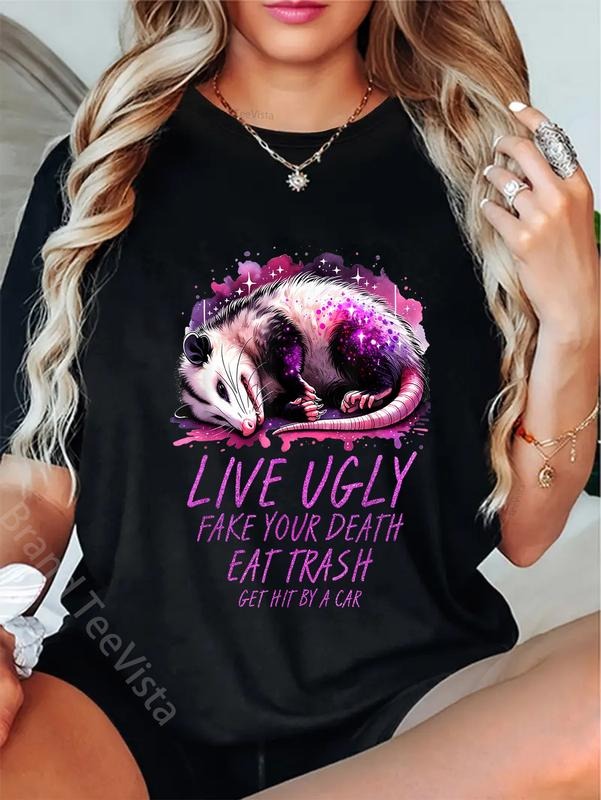 100% cotton Live Ugly Fake Death Eat Trash Get Hit By A Car Funny Possum T-Shirt women graphic shirts Hoodie, Sweatshirt