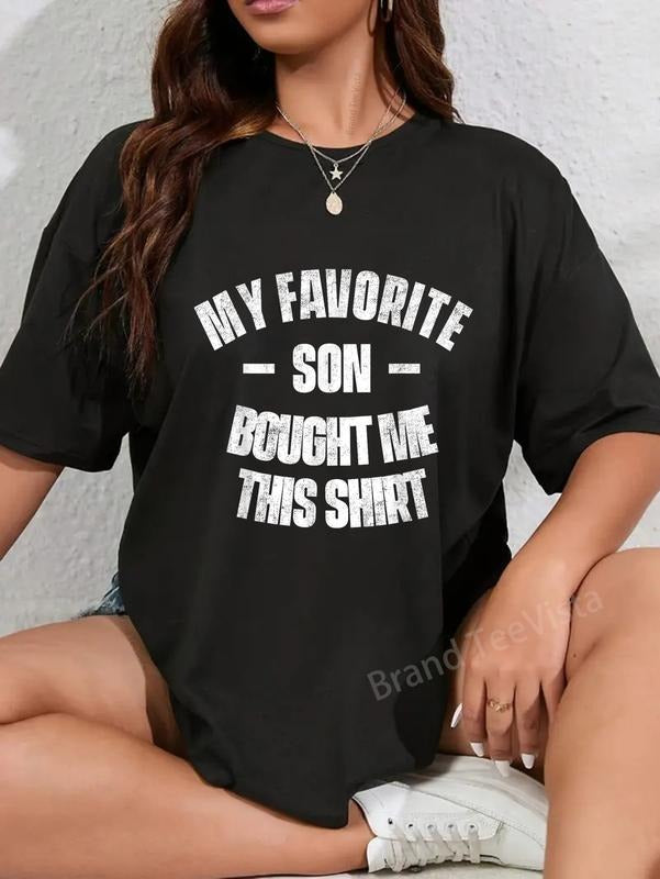 100% cotton My Favorite Son Bought Me This Shirt T-Shirt women graphic shirts Hoodie, Sweatshirt | UrbanDripWear.com