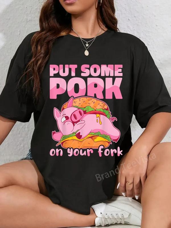 100% cotton Put Some Pork On Your Fork BBQ Pig Roast Barbecue T-Shirt women graphic shirts Hoodie, Sweatshirt