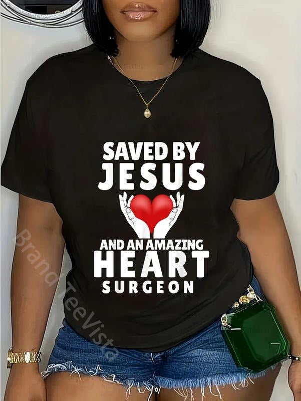 100% cotton Saved by Jesus and an Amazing Heart Surgeon T-Shirt women graphic shirts Hoodie, Sweatshirt | UrbanDripWear.com