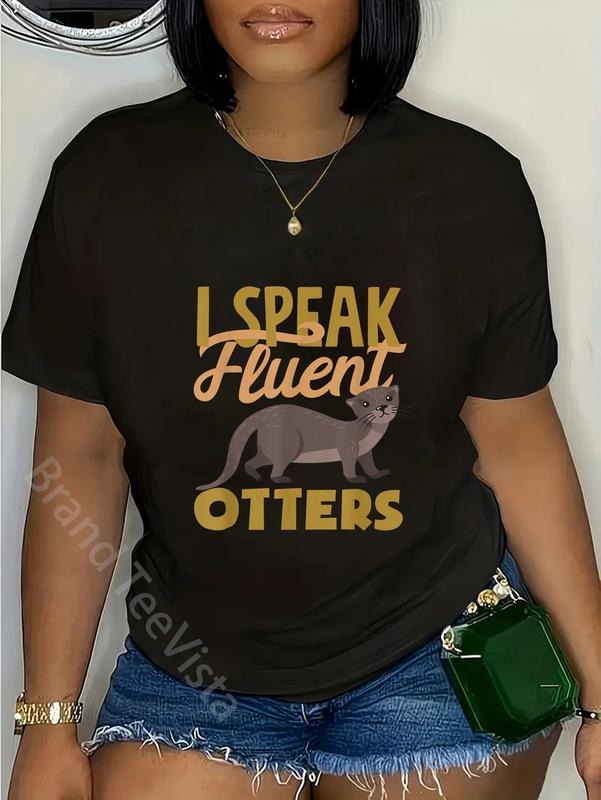 100% cotton Sea Otter Speak Fluent Otters Animal Lover T-Shirt women graphic shirts Hoodie, Sweatshirt | UrbanDripWear.com