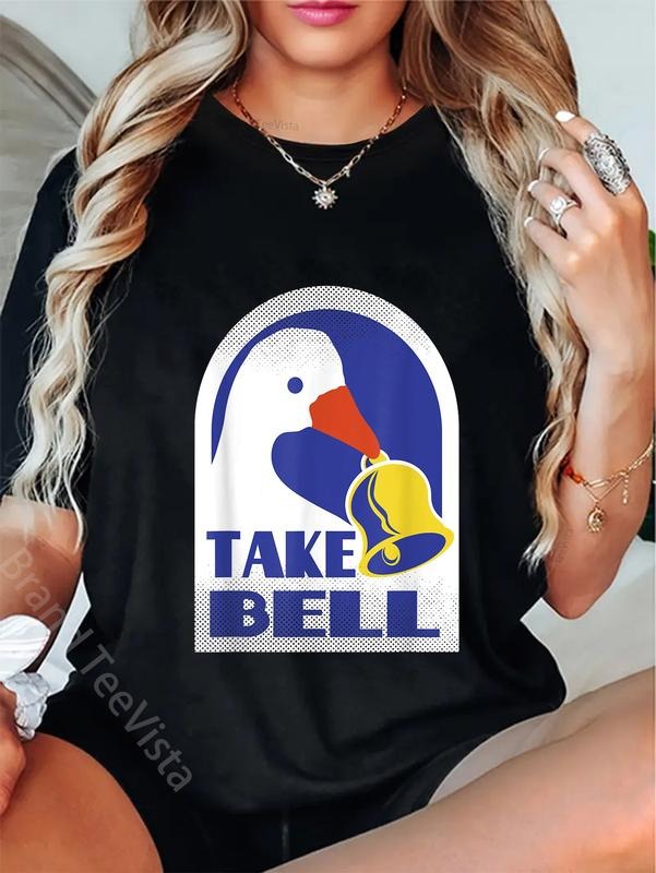 100% cotton Take Bell Goose T-Shirt women graphic shirts Hoodie, Sweatshirt | UrbanDripWear.com