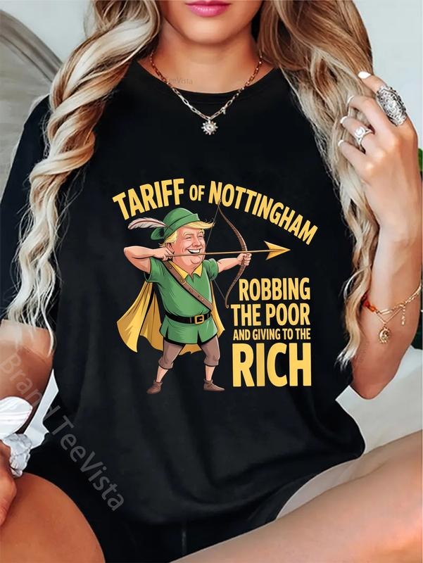 100% cotton Tariff of Nottingham - Funny Anti Trump Tariff T-Shirt women graphic shirts Hoodie, Sweatshirt