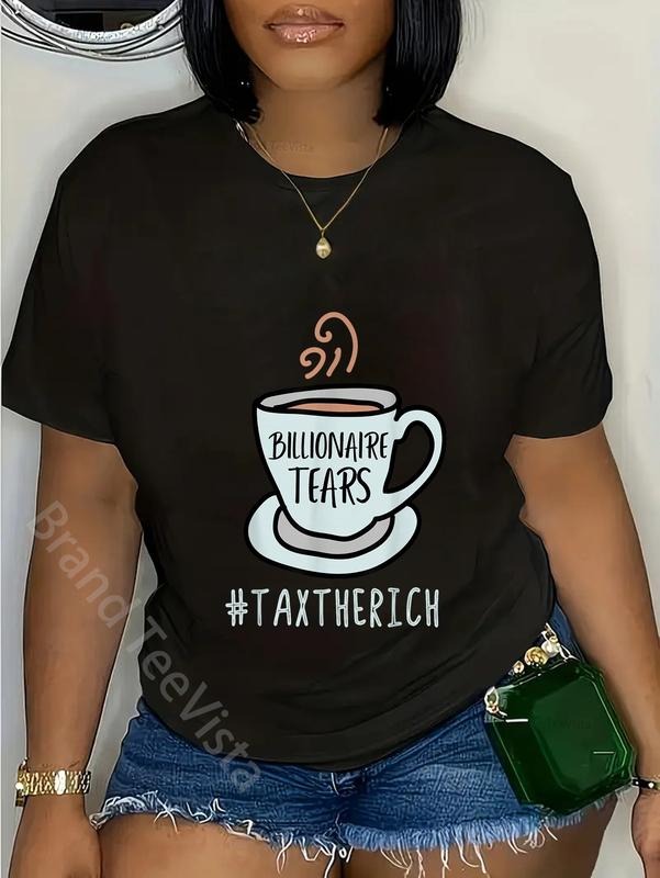 100% cotton Tax the Rich | Billionaires Tears | AOC Bernie Sanders T-Shirt women graphic shirts Hoodie, Sweatshirt