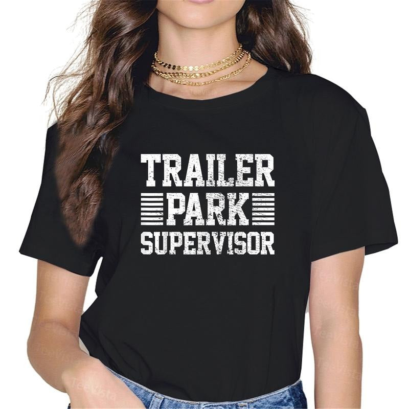 100% cotton Trailer Park Supervisor T-Shirt women graphic shirts Hoodie, Sweatshirt | UrbanDripWear.com