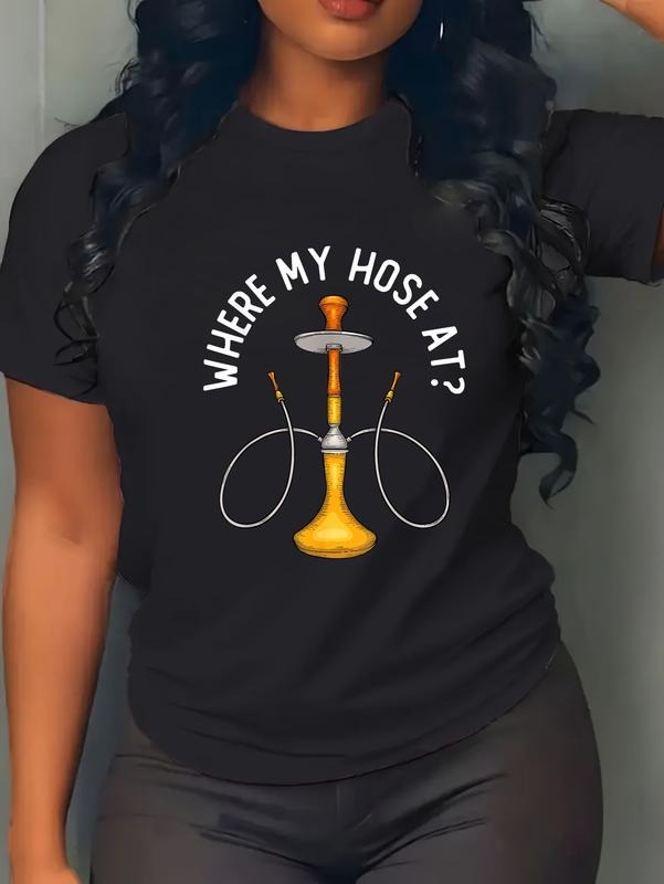 100% cotton Where My Hose At Funny Smoking Shisha Smoker T-Shirt casual Fashion graphic tees for women Hoodie, Sweatshirt