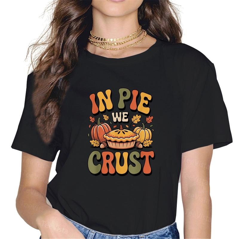 100% cotton in Pie We Crust Funny Thanksgiving Dinner Matching Family T-Shirt women graphic shirts Hoodie, Sweatshirt