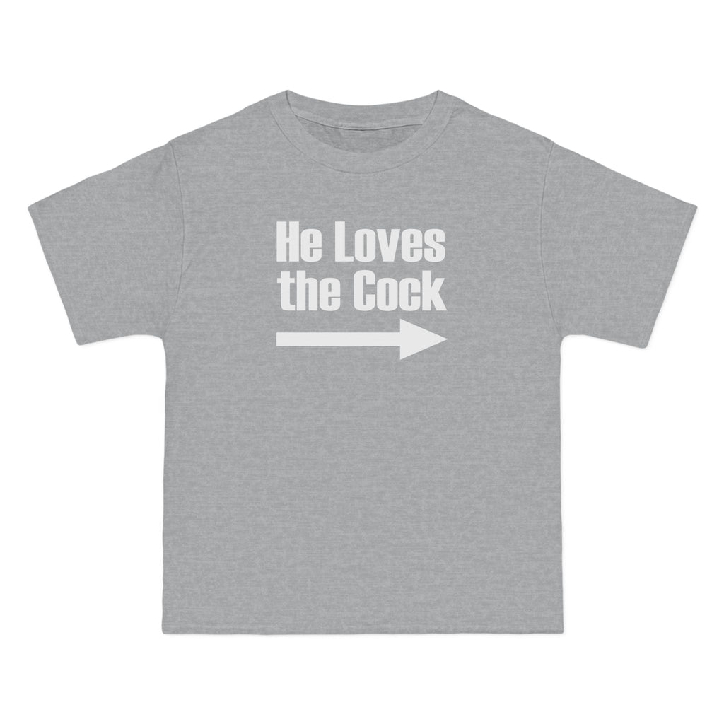 He Loves The Cock - Men's Heavyweight T-Shirt