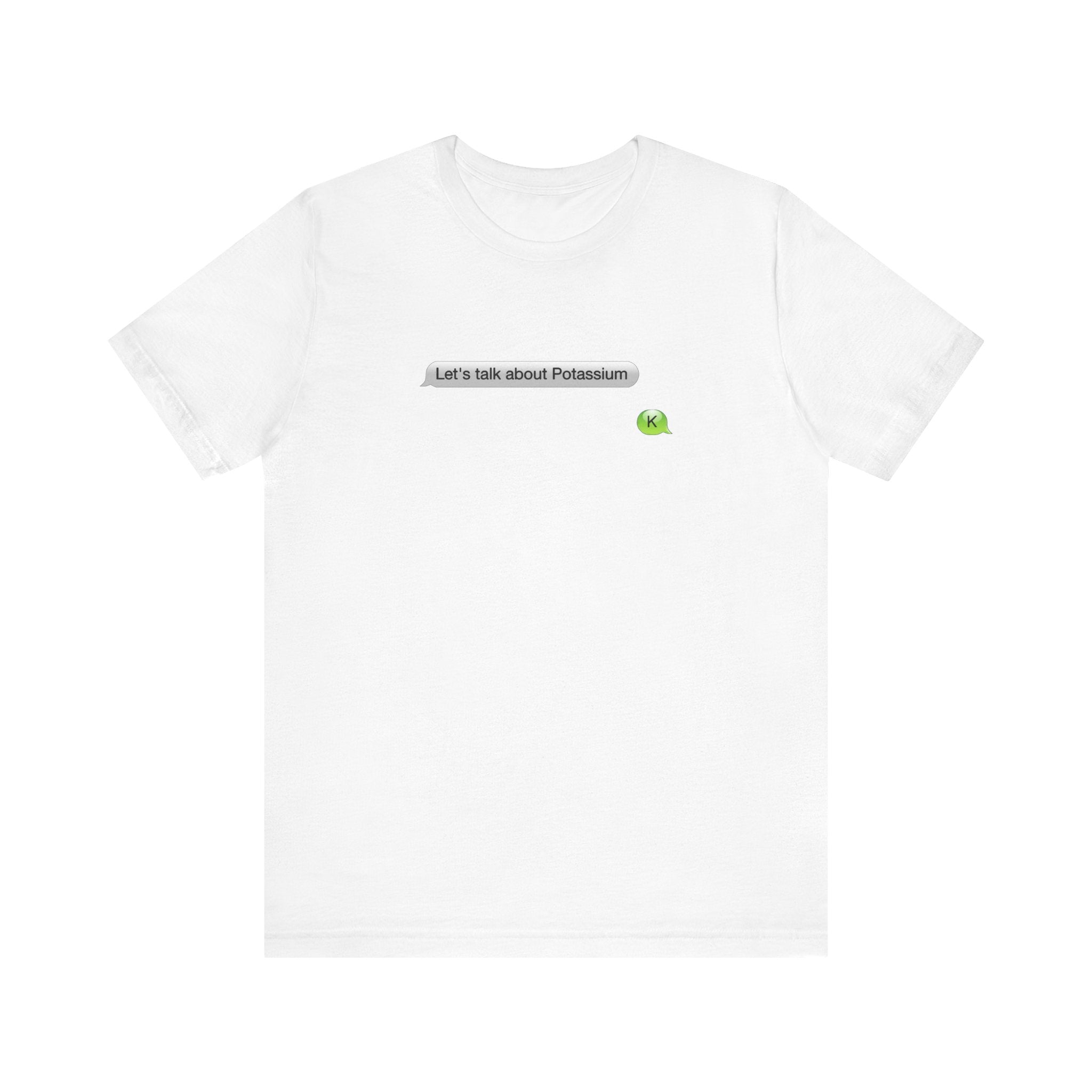 Let's Talk About Potassium - Men's T-Shirt