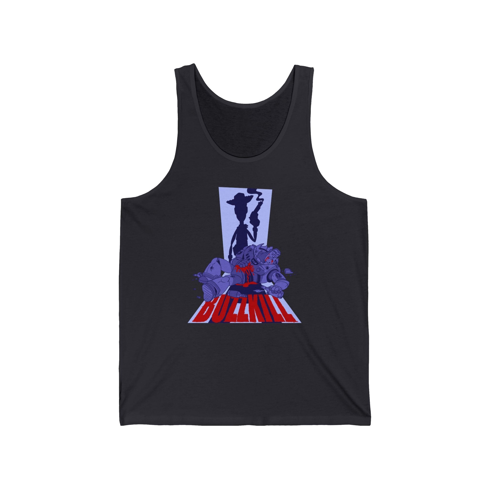Buzzkill - Unisex Tank