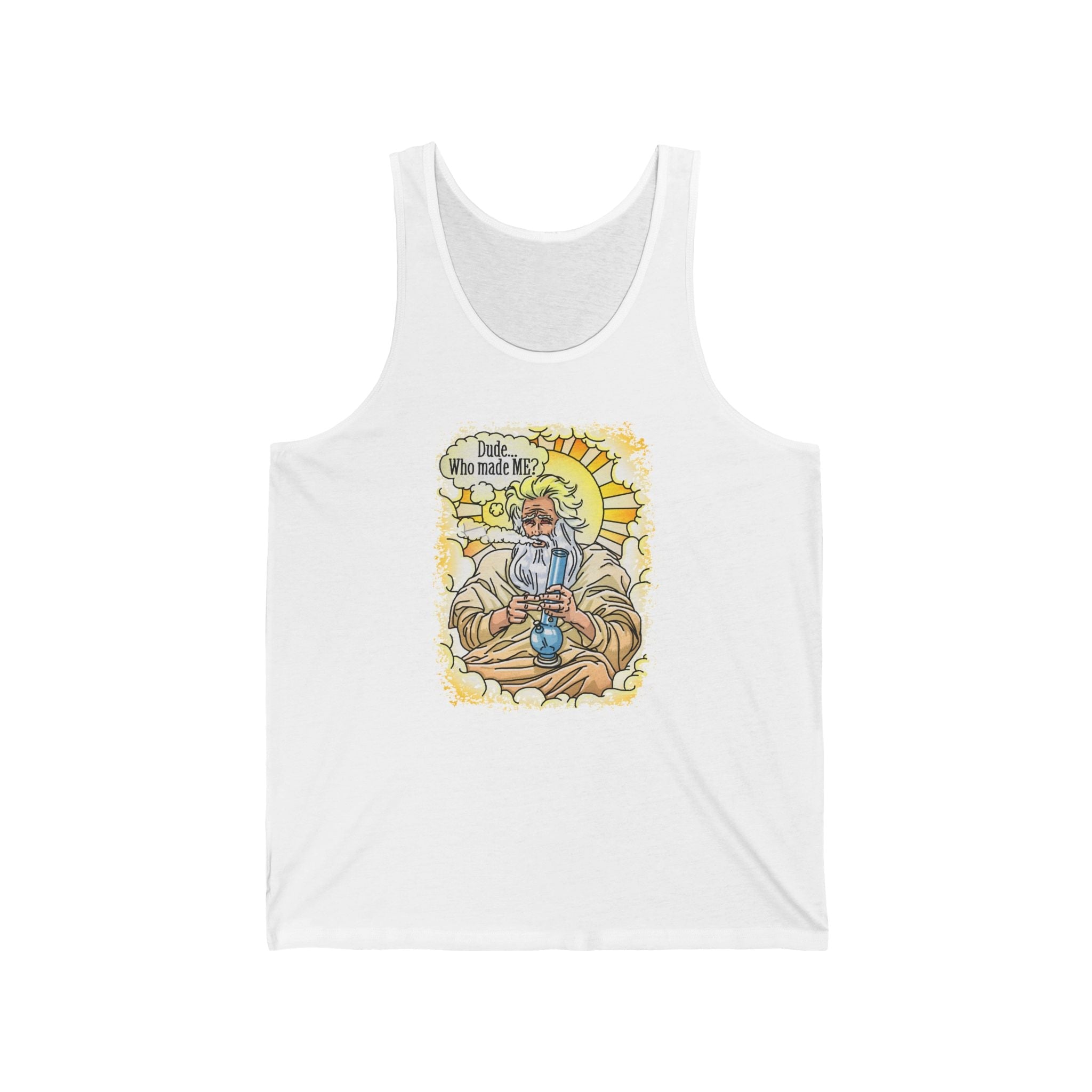 Dude... Who Made Me? - Unisex Tank