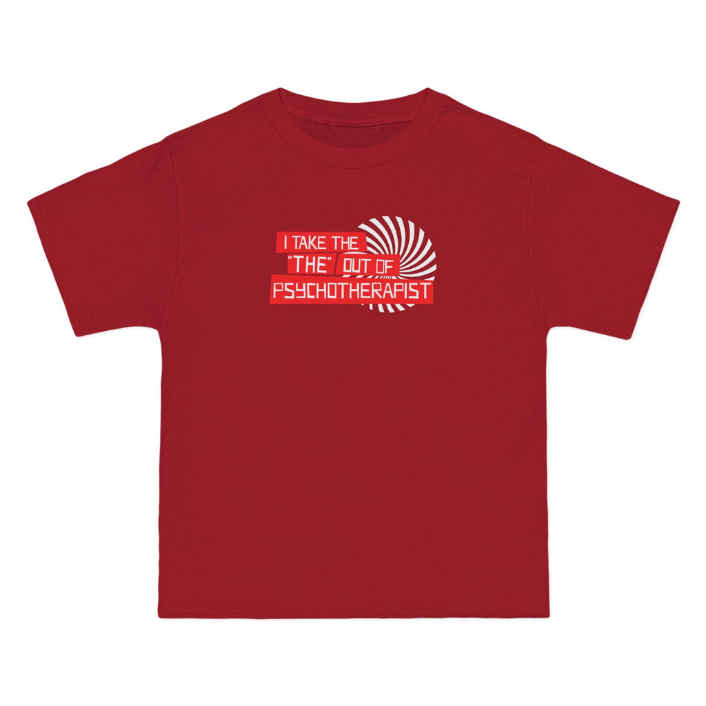 I Take The The Out Of Psychotherapist - Men's Heavyweight T-Shirt
