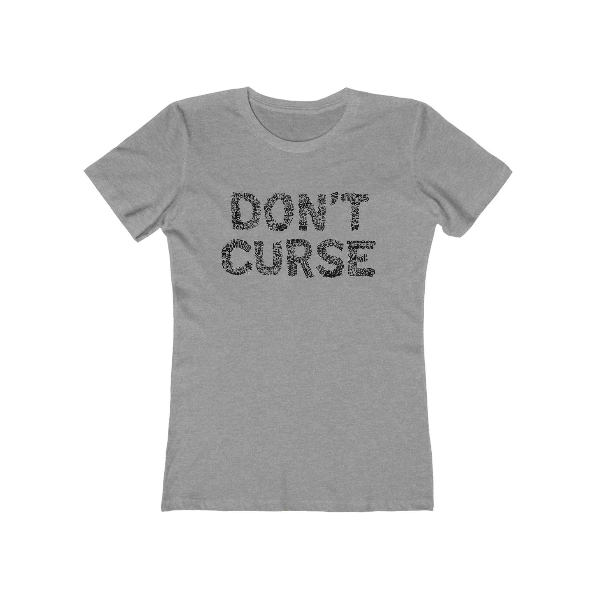 Don't Curse - Women’s T-Shirt
