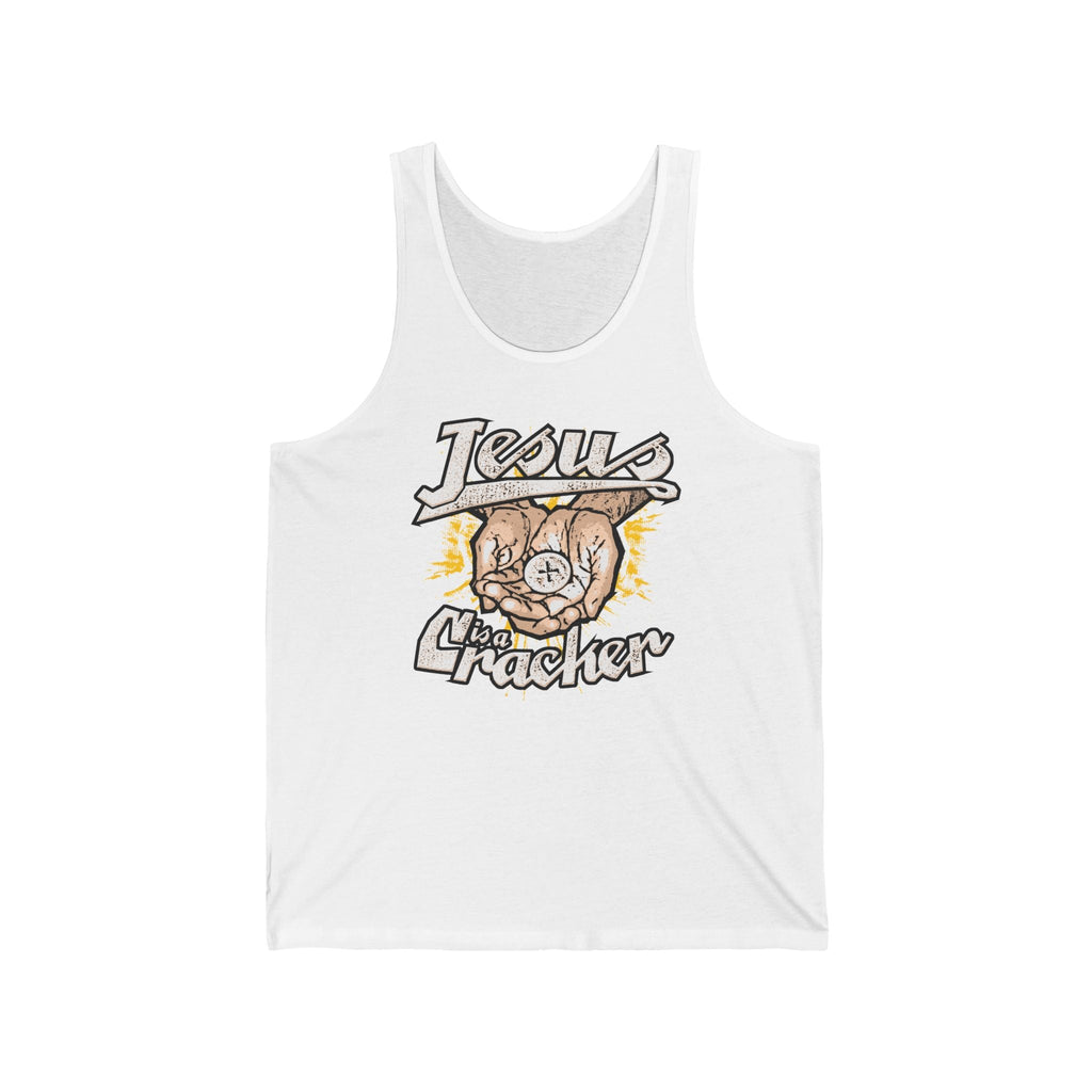 Jesus Is A Cracker - Unisex Tank