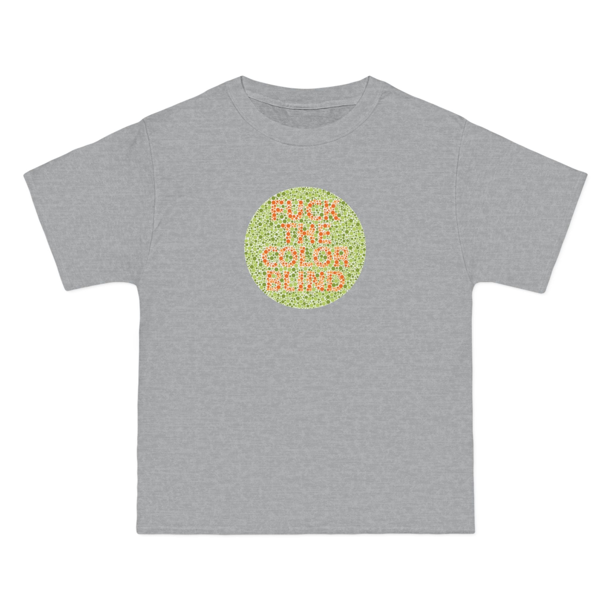 Fuck The Colorblind - Men's Heavyweight T-Shirt