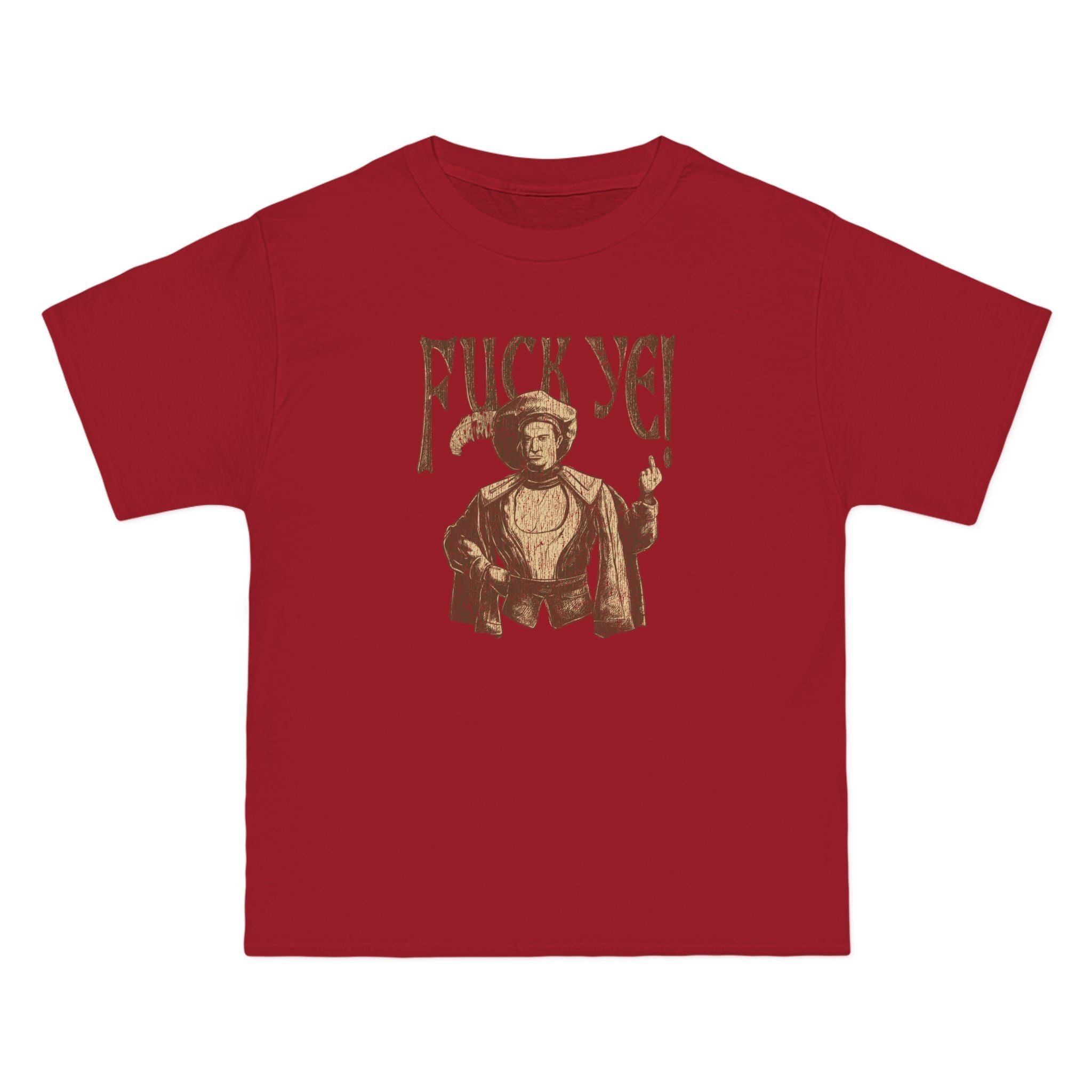Fuck Ye - Men's Heavyweight T-Shirt