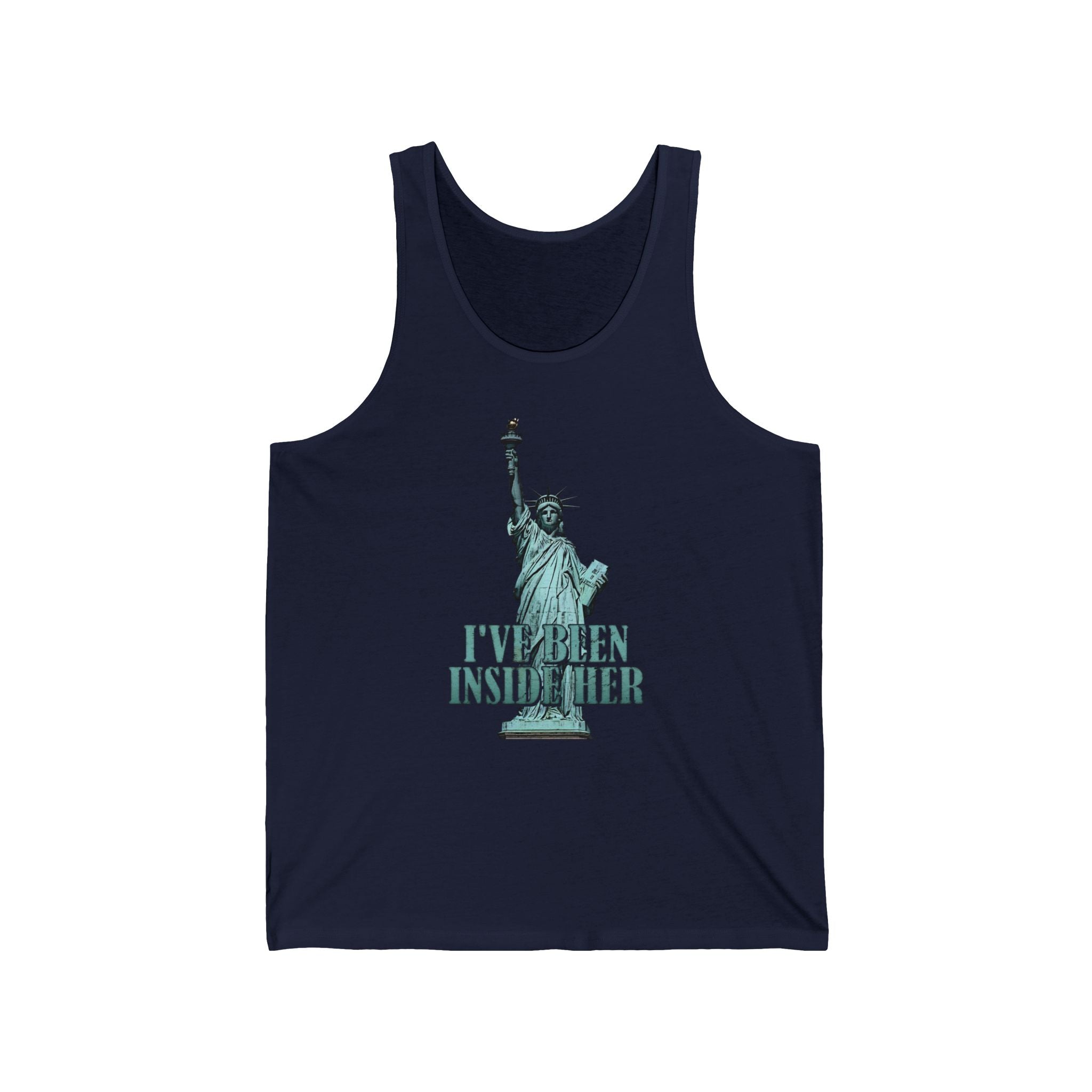 I've Been Inside Her  - Unisex Tank