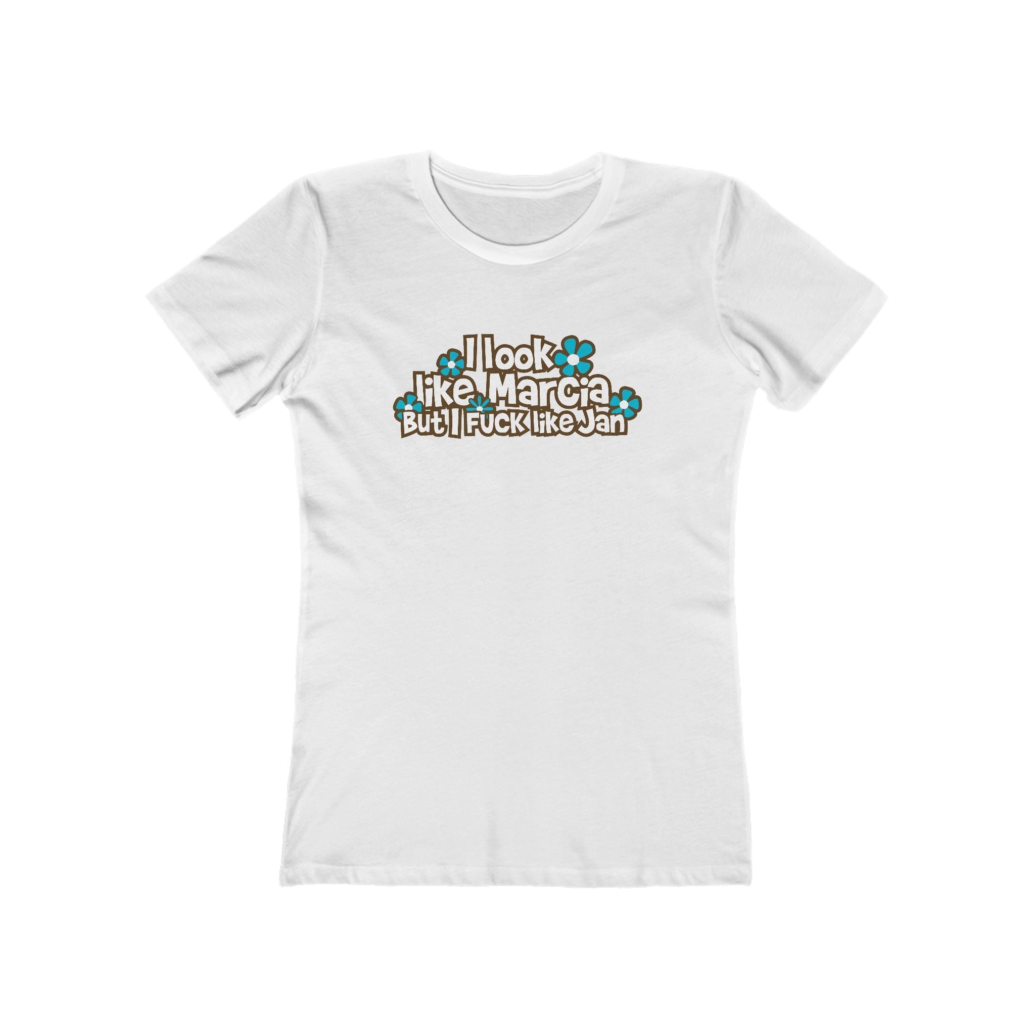 I Look Like Marcia But I Fuck Like Jan - Women's T-Shirt