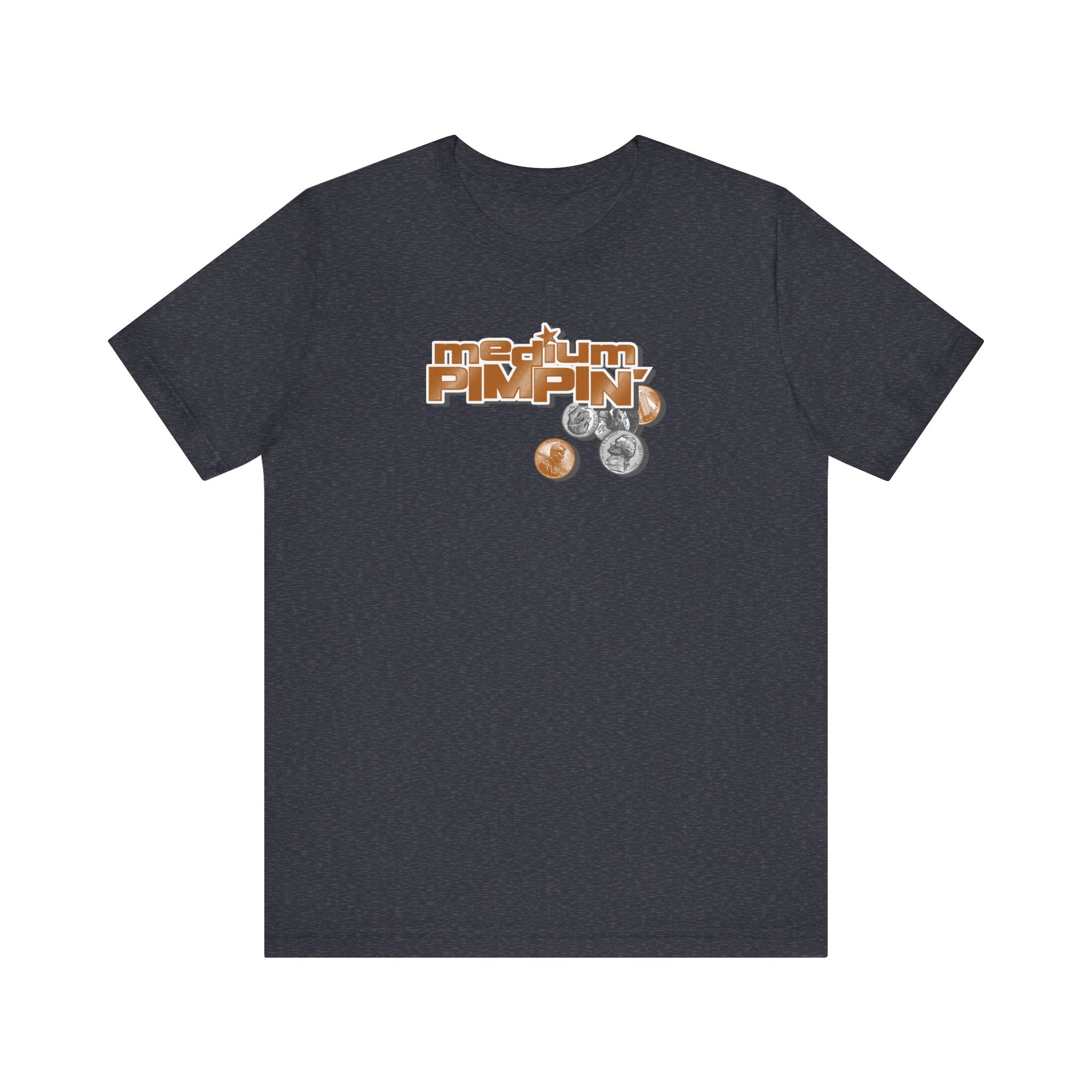 Medium Pimpin - Men's T-Shirt