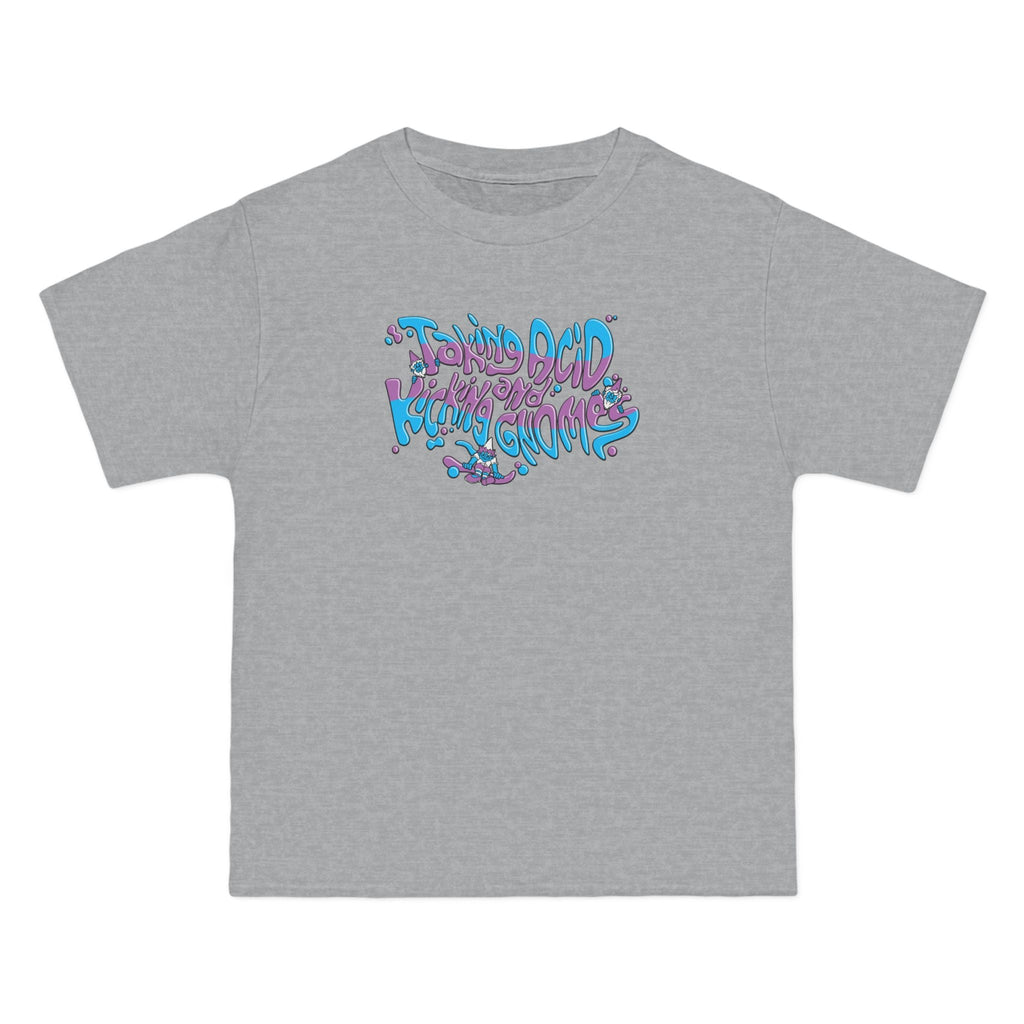 Taking Acid And Kicking Gnomes - Men's Heavyweight T-Shirt