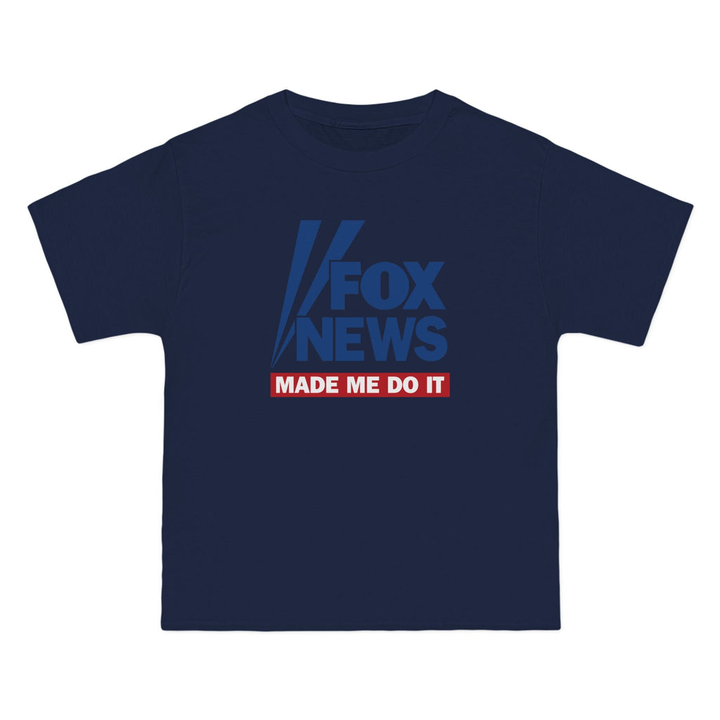 Fox News Made Me Do It - Men's Heavyweight T-Shirt