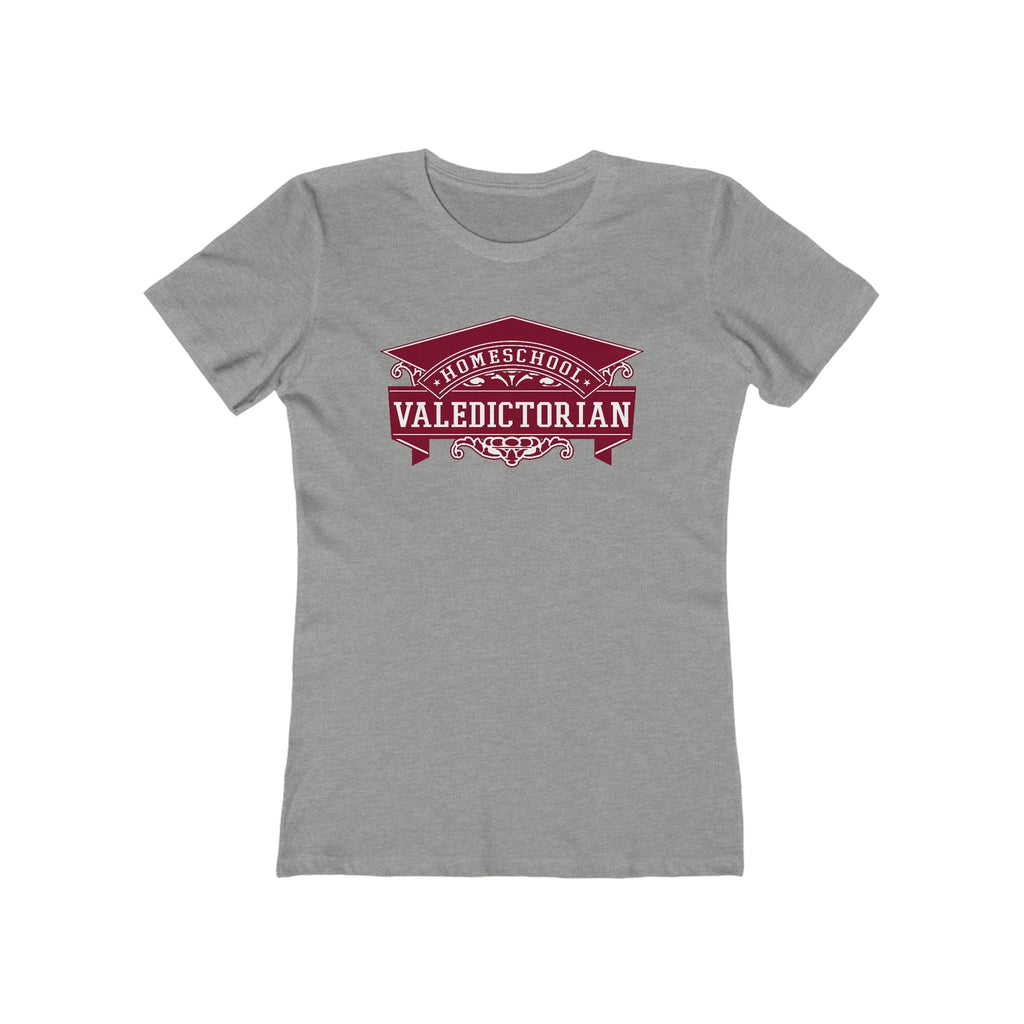 Home School Valedictorian - Women’s T-Shirt
