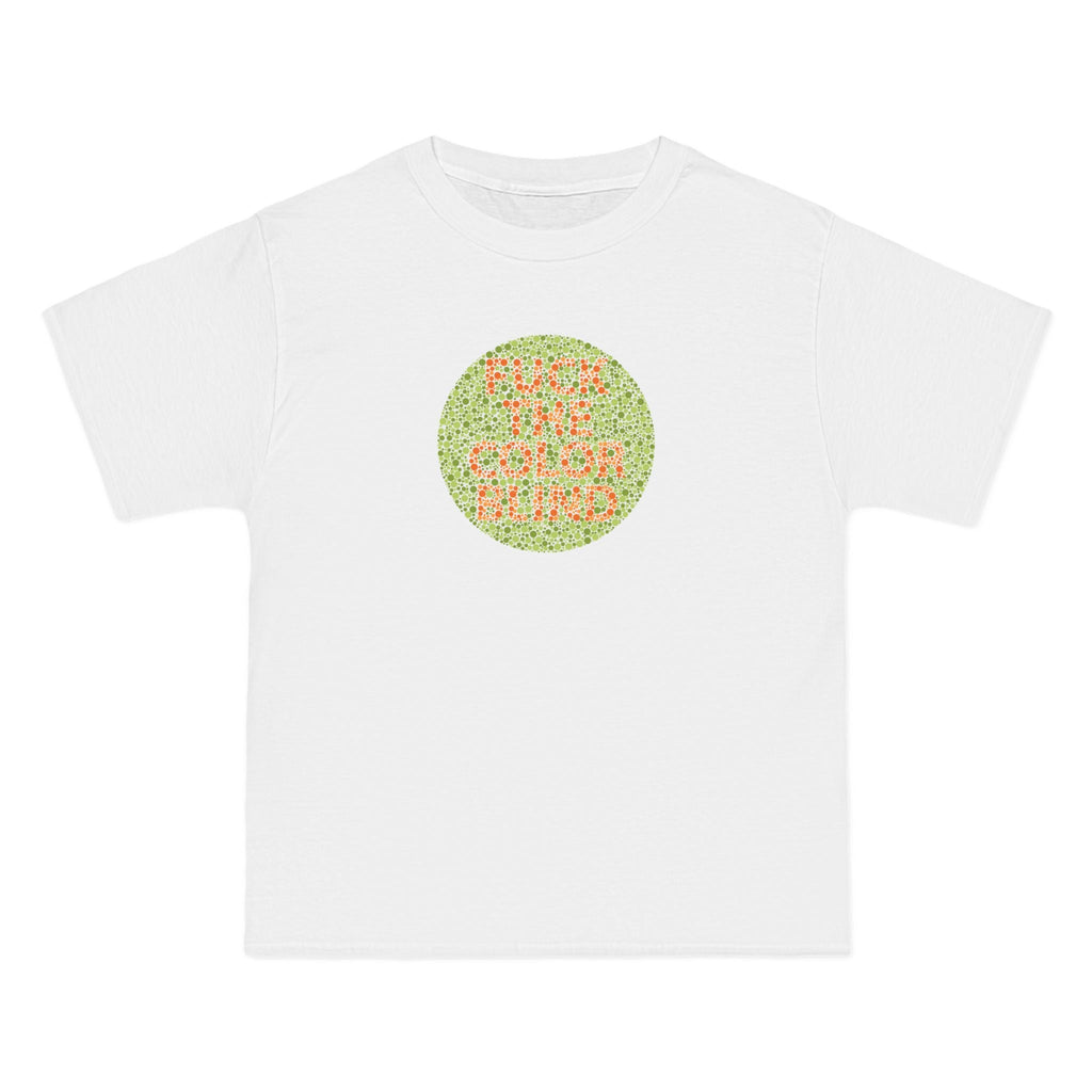 Fuck The Colorblind - Men's Heavyweight T-Shirt